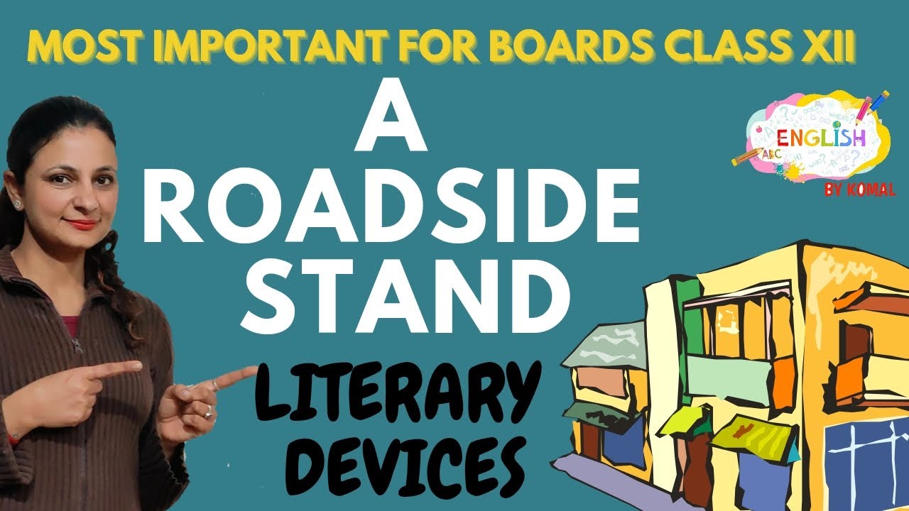Literary devices- Poem- A Roadside Stand | Class XII | One shot | Most important for boards