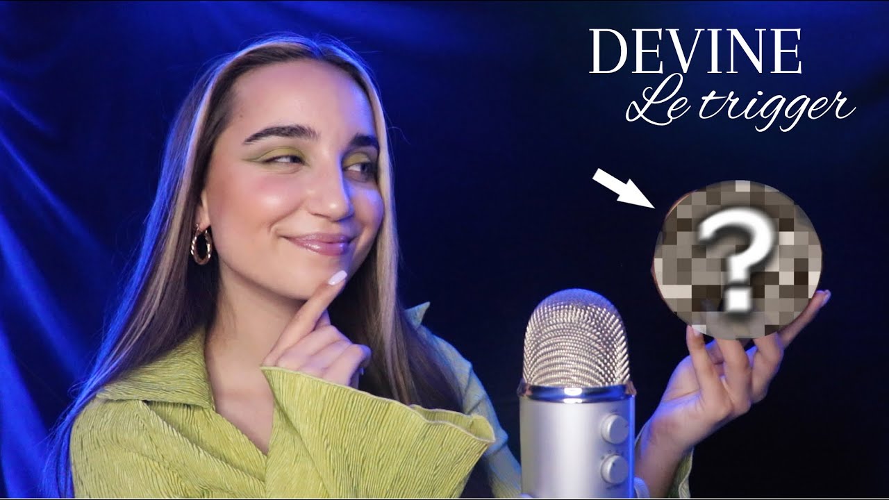 ASMR : Devine le Triggers🤫👂 (Mode professionnel)