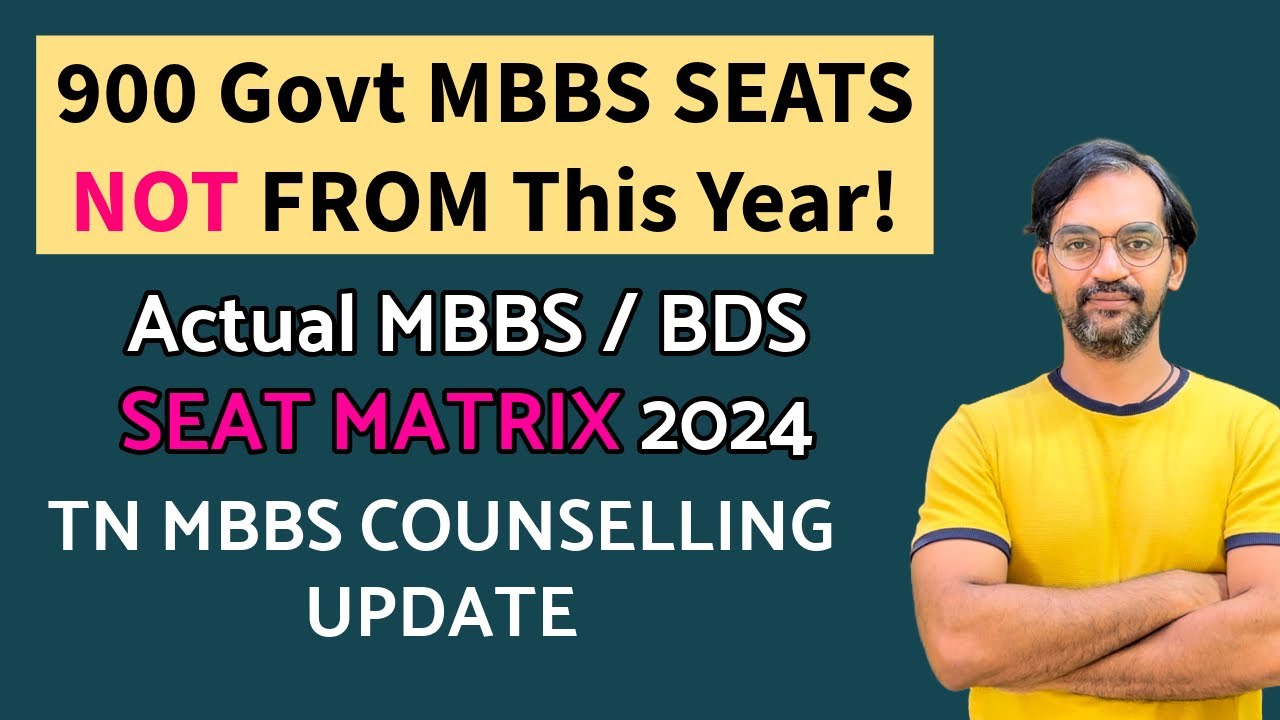 900 mbbs seats in Tamilnadu? Explained | TN Medical Selection 2024 update