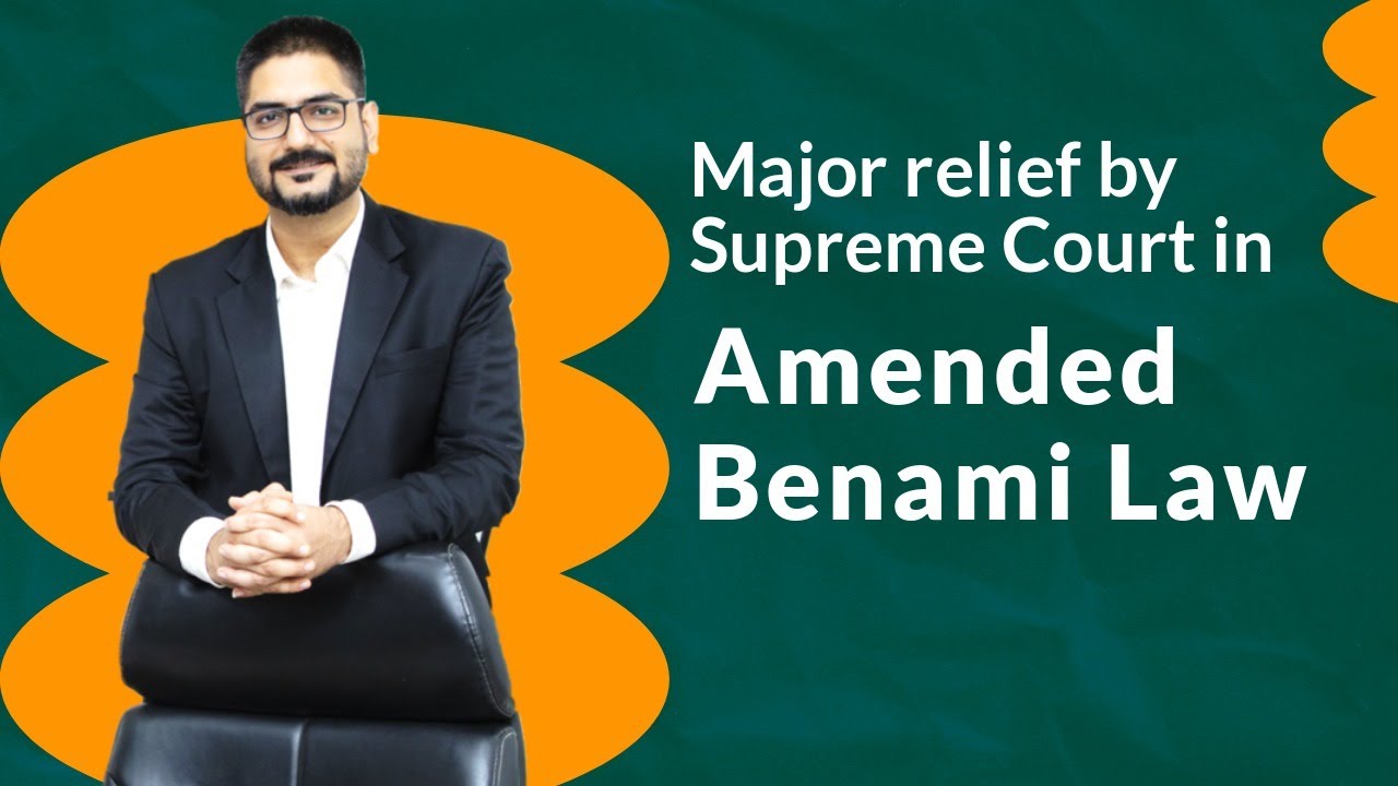 Major relief by Supreme Court in Amended Benami Law | CA Kushal Soni