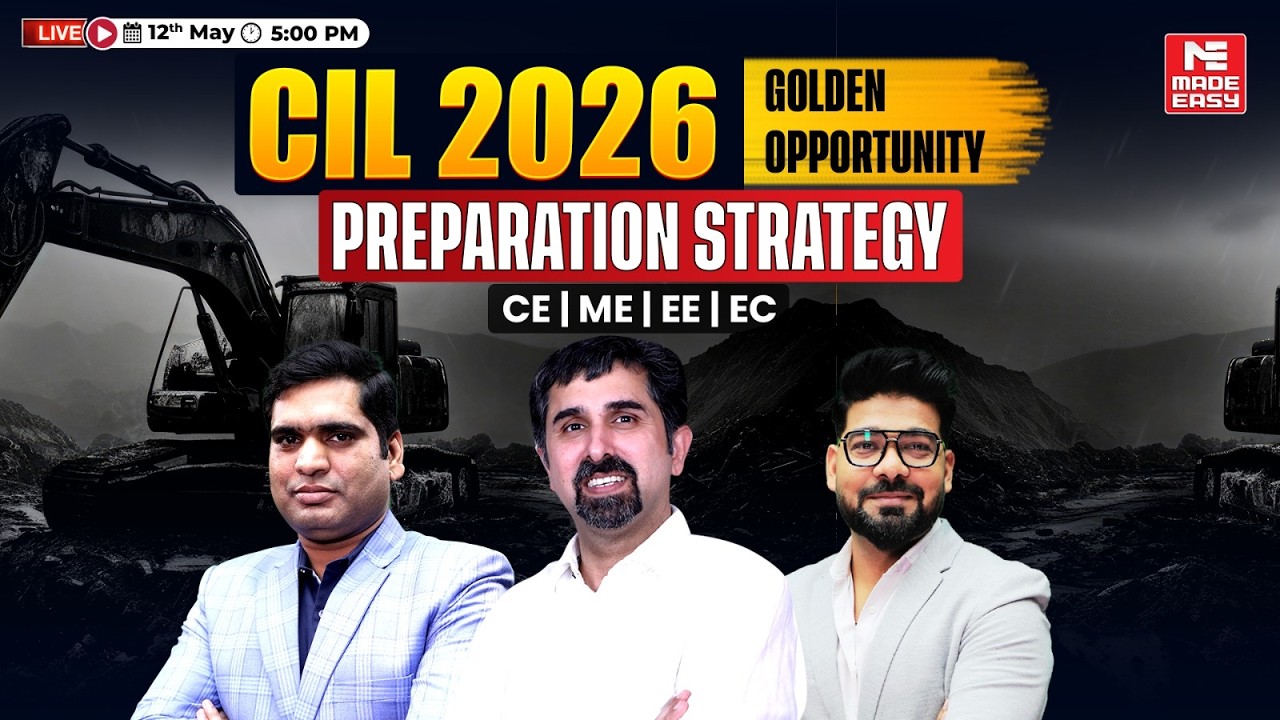 CIL MT 2026 Preparation Strategy | Golden Opportunity for CE, ME, EE & EC Aspirants | LIVE Session!