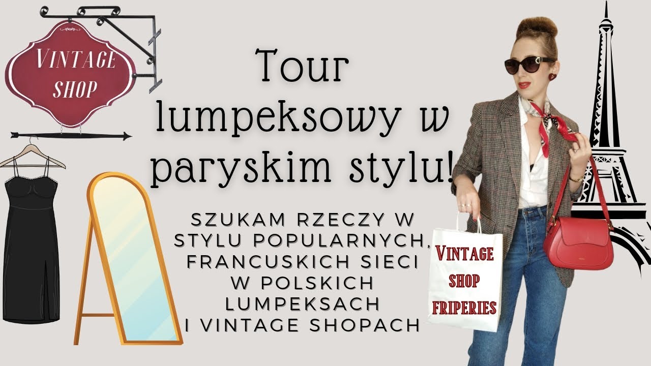 Tour lumpeksowy w paryskim stylu!🗼 Szukam francuskiego designu w lumpeksach i vintage shopach🛍️