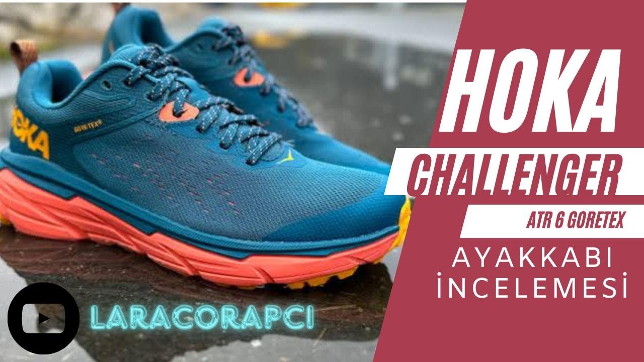 HOKA CHALLENGER ATR 6 GTX - AYAKKABI İNCELEMESİ