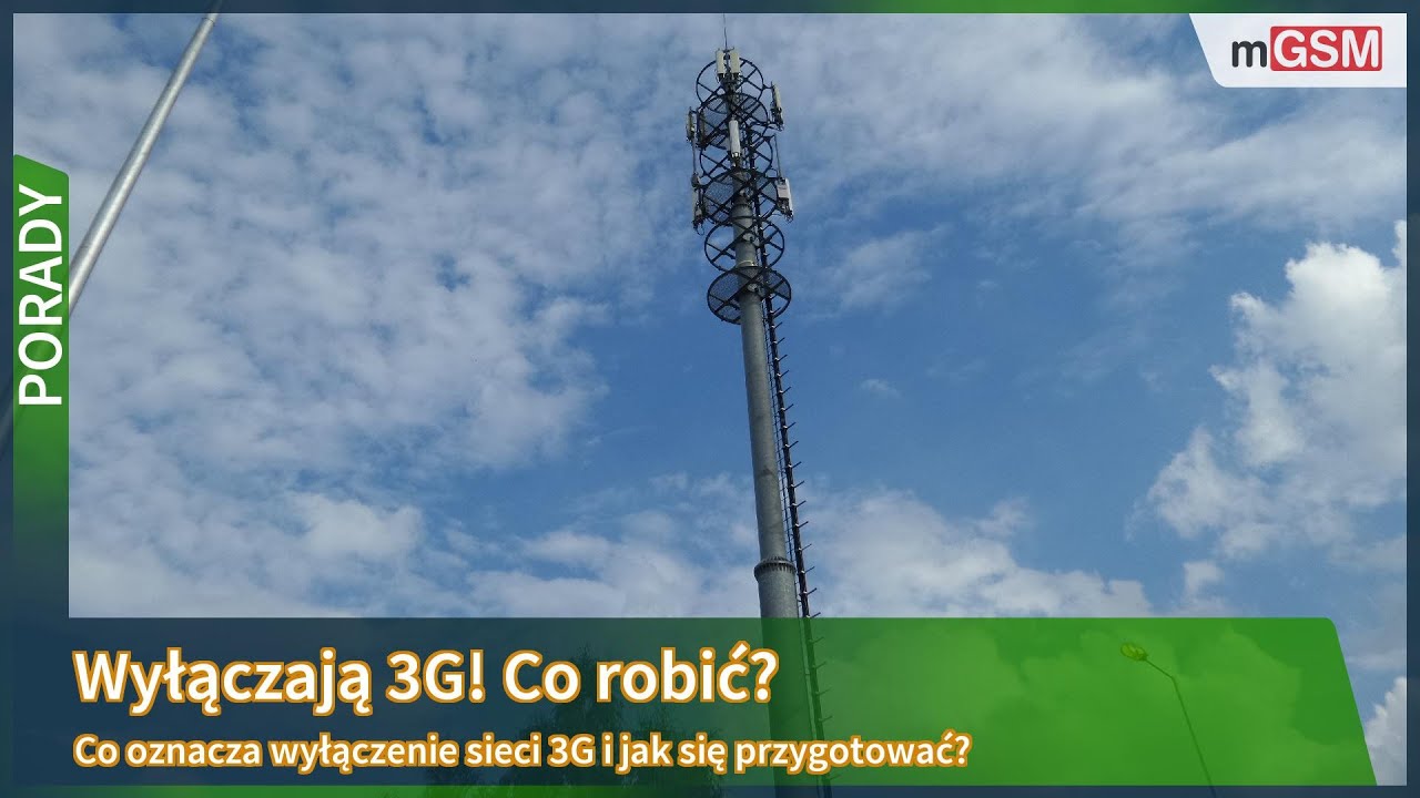 Wyłączają 3G! Co robić?! Co nas czeka?
