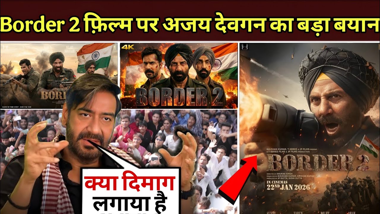 Ajay Devgan big statement on border 2 movie|border 2 movie trailer review|border 2 movie new update|