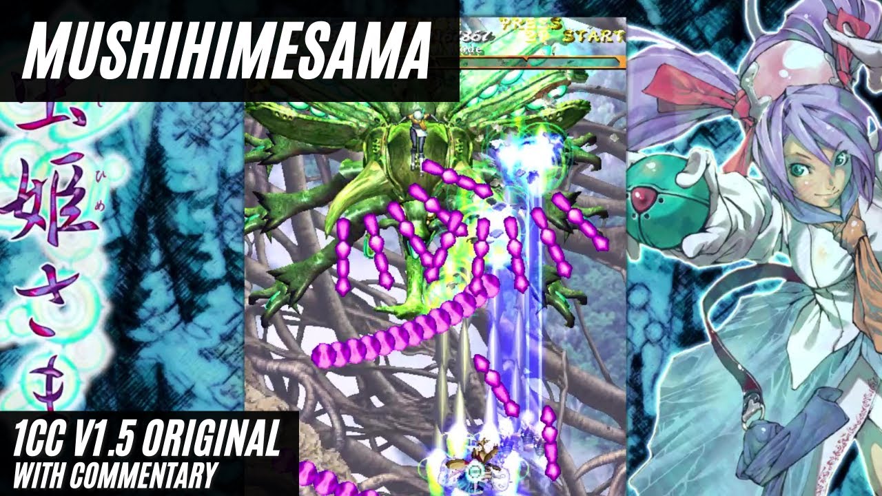 Mushihimesama 1cc Original Version 1.5 [with commentary]