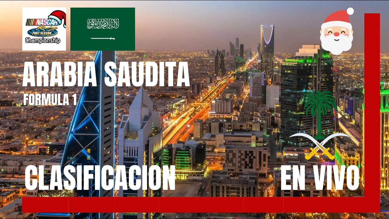 Clasificacion del Gran Premio de Arabia Saudita 🇸🇦 R2 de R14 Temporada 10 de la NR2003CL