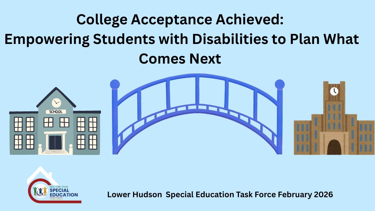 College Acceptance Achieved: Empowering Students with Disabilities to Plan What Comes Next