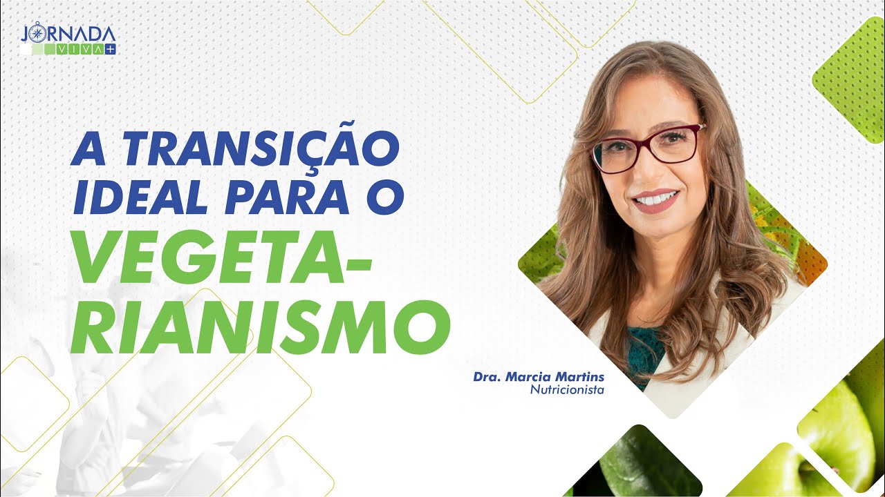 A transição ideal para o vegetarianismo