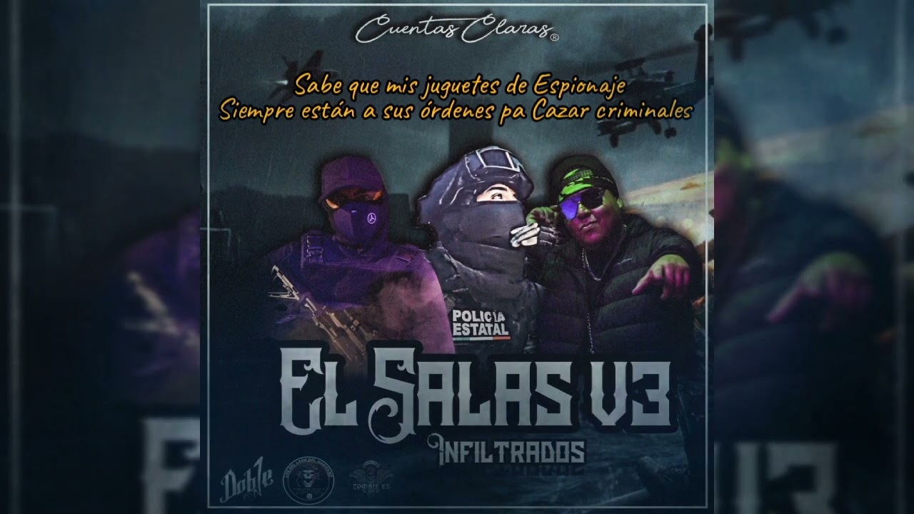 El Salas V3 (Infiltrados) Doble One Ft Yibran Bélico & Zombie El R8.