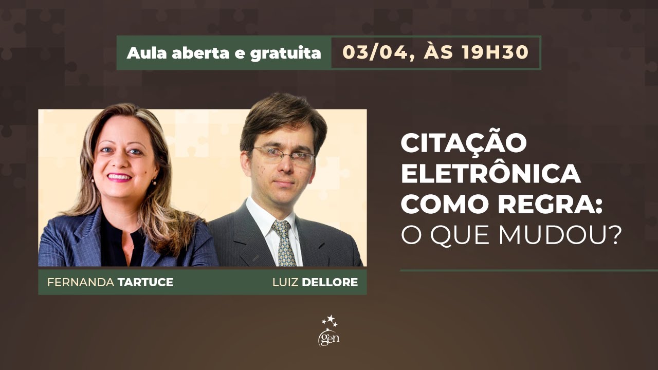 Aula aberta | Citação eletrônica como regra: o que mudou? | Tartuce e Dellore