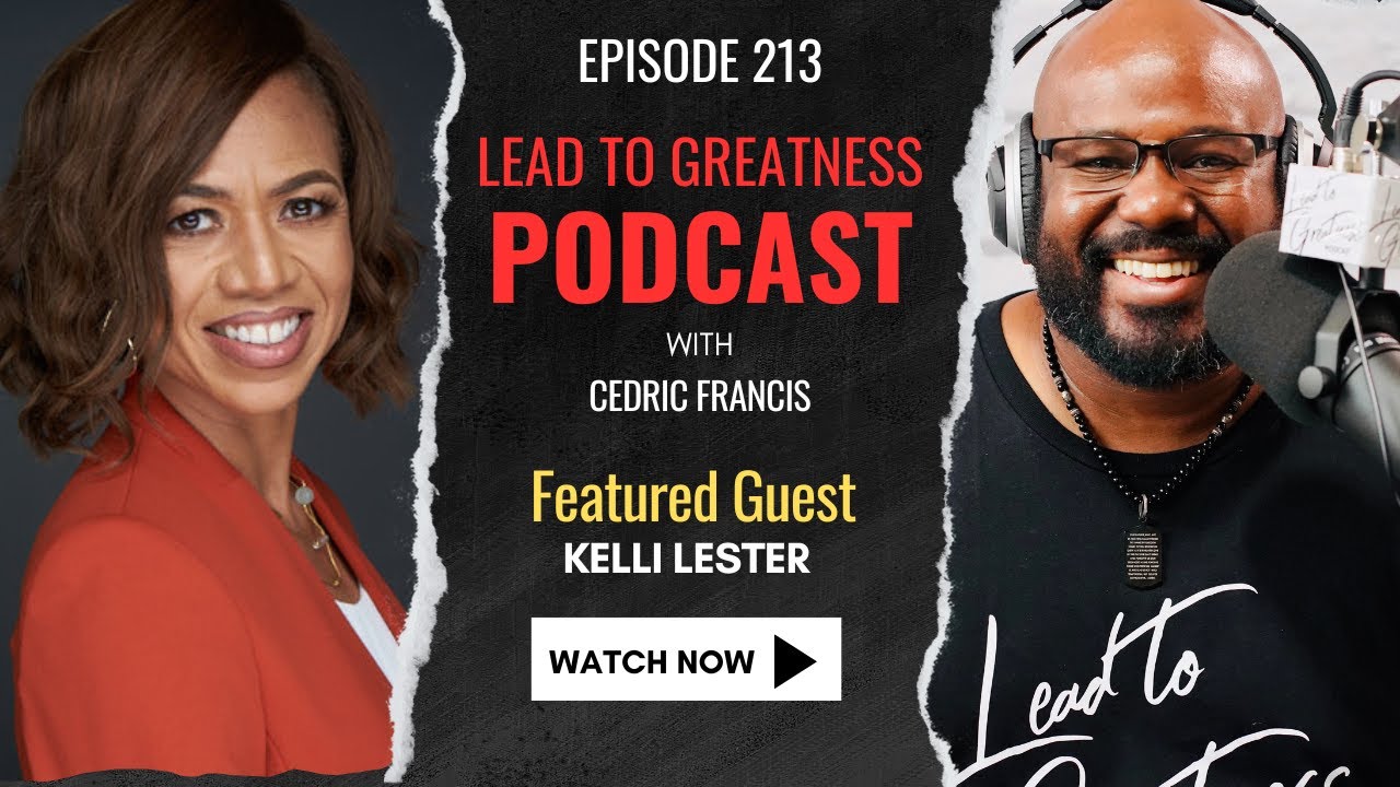 213. Proactive Team Building with  Kelli Lester | Cedric Francis