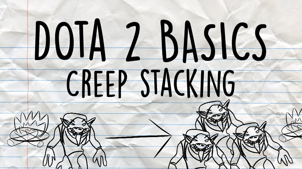 Dota 2 Basics | Creep Stacking