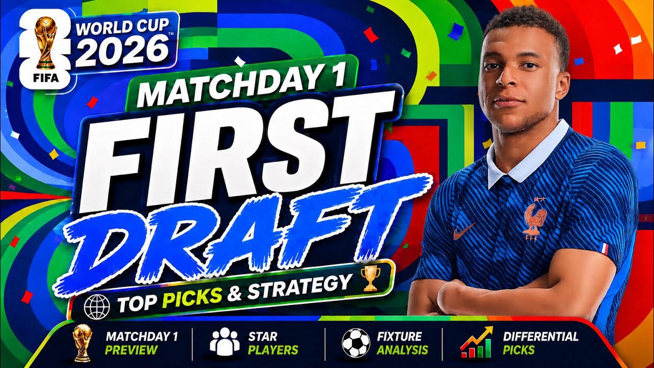 WORLD CUP FANTASY 2026 | MY FIRST DRAFT & TEAM REVEAL