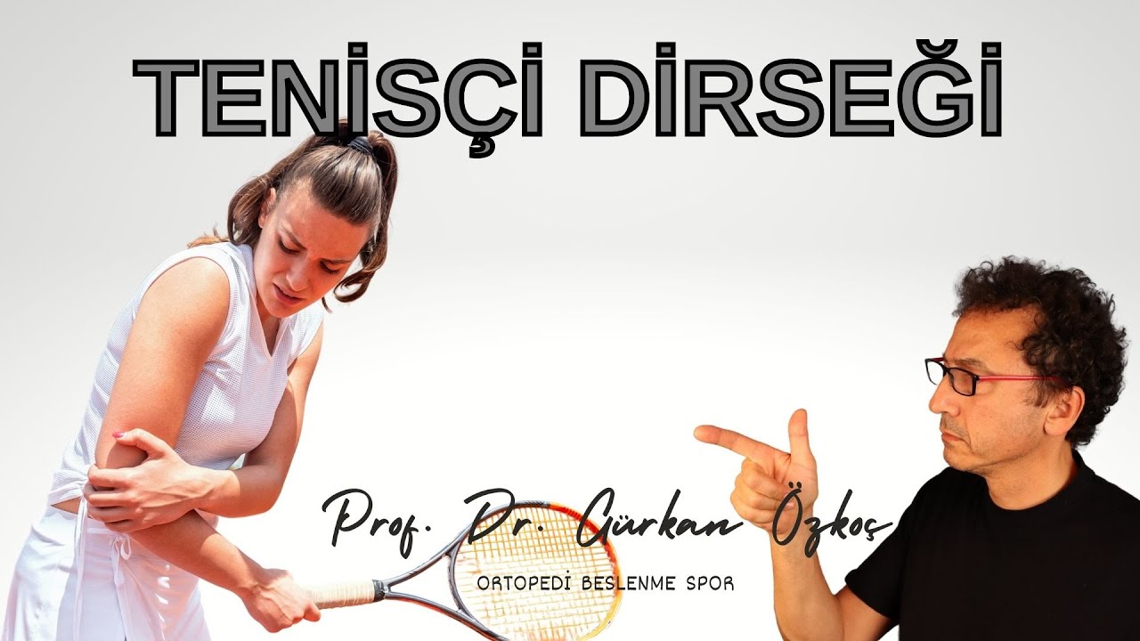 Tenisçi Dirseği, Lateral Epikondilit