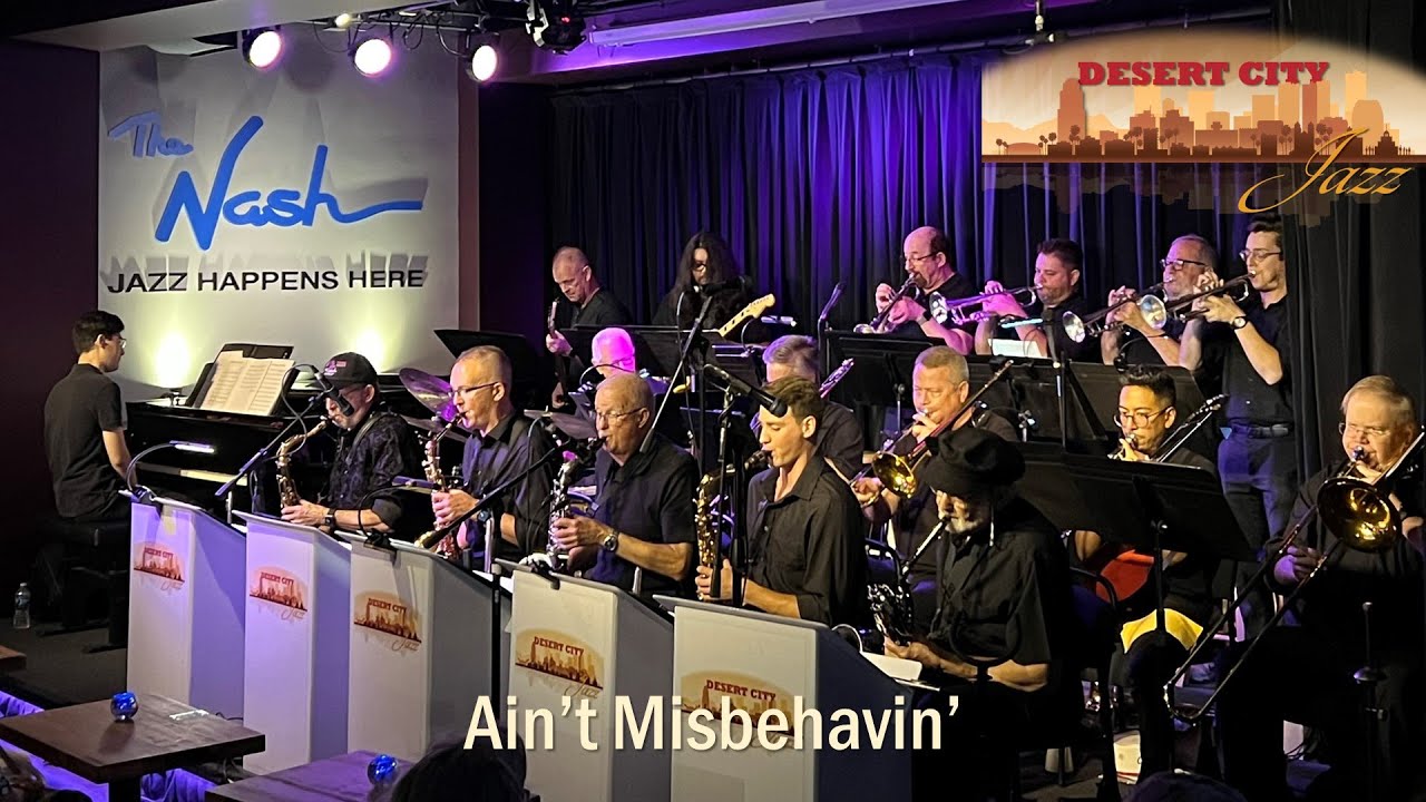 Ain't Misbehavin' - performed by Desert City Jazz