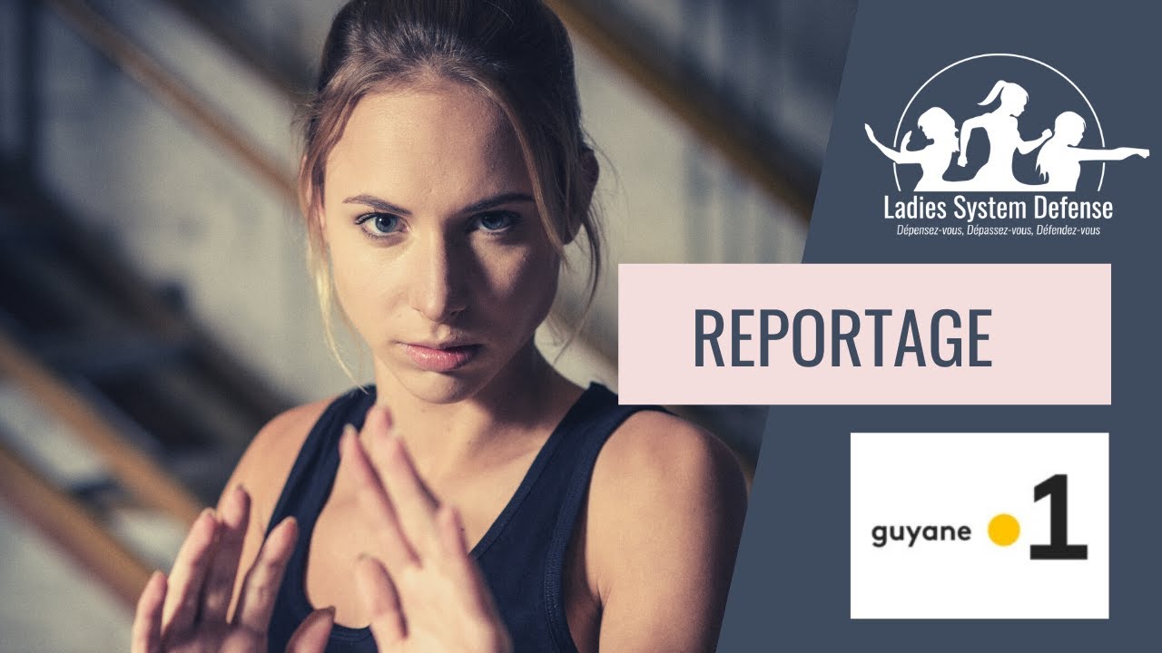SELF-DEFENSE FEMININE GUYANE 1ERE