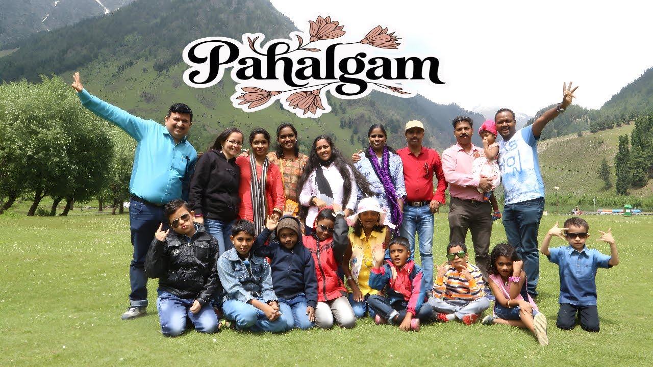 Pahalgam Tour 2018 | Betaab Valley Kashmir | Old Trip Memories