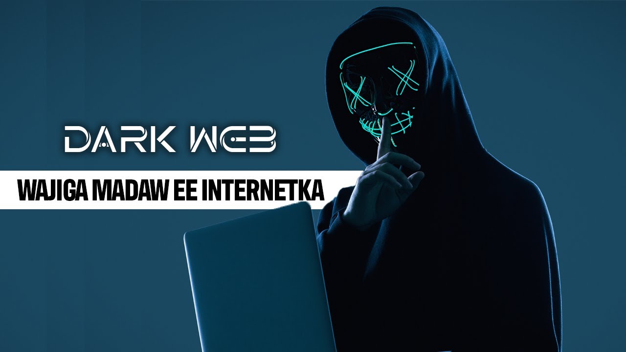DARK WEB | Wajiga madaw ee internetka