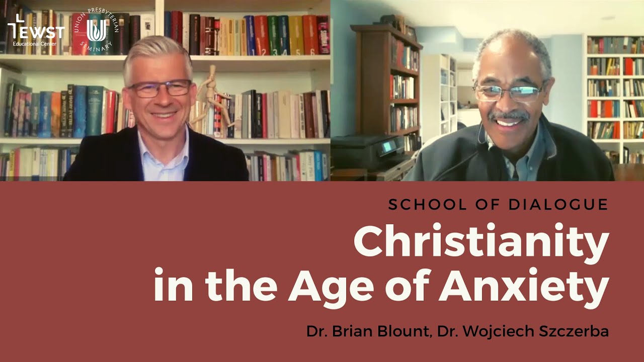 Christianity in the Age of Anxiety | Brian Blount