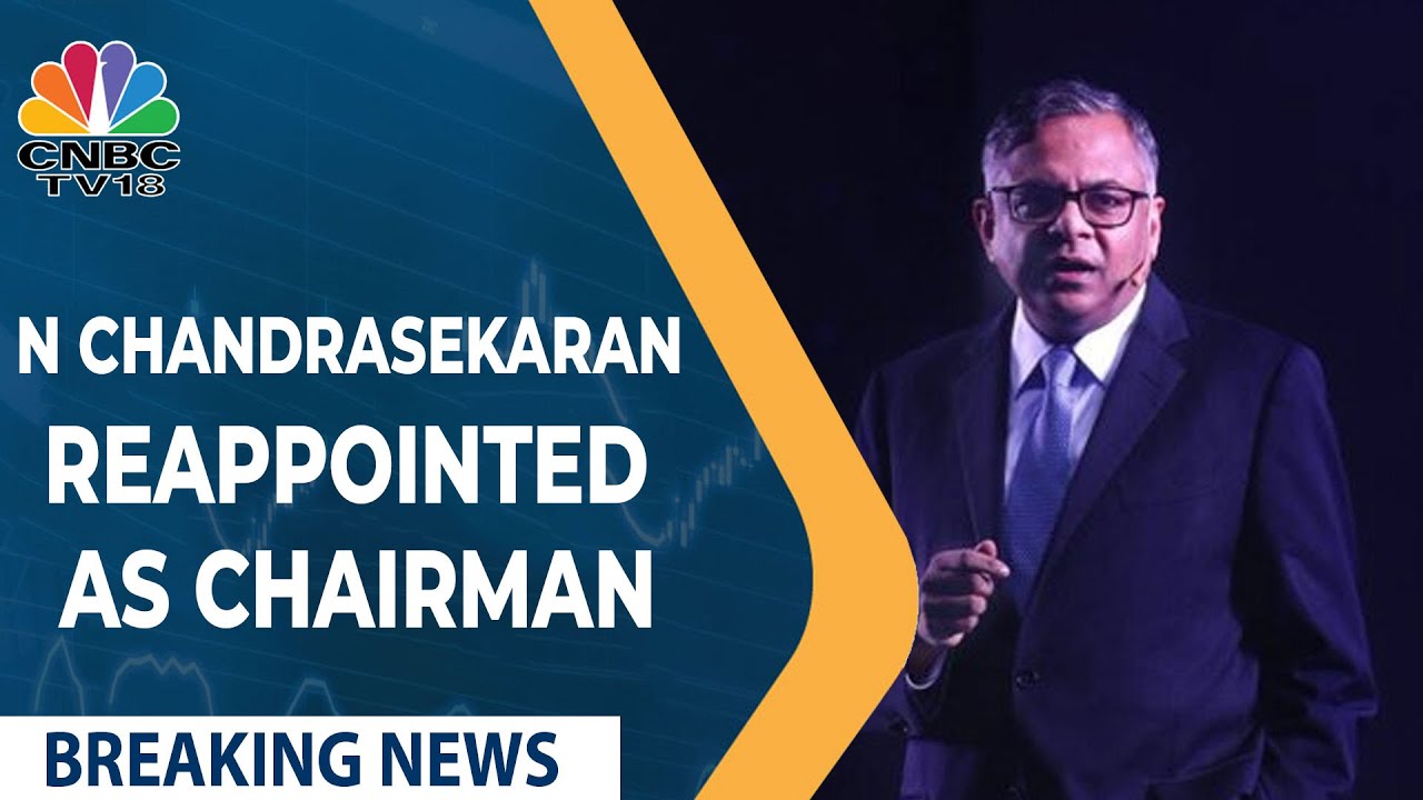 Tata Sons Renews N Chandrasekaran&rsquo;s Term As The Firm's Executive Chairman | CNBC TV18