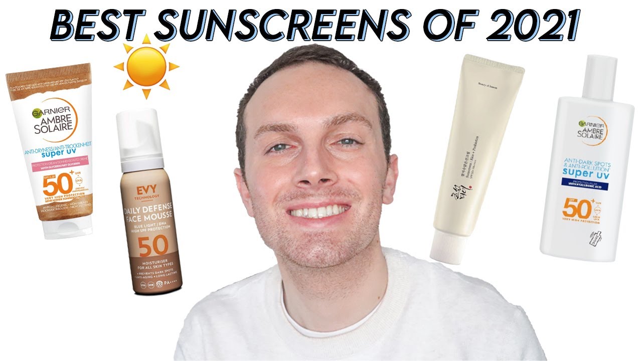 The BEST Sunscreens of 2021 | High Protection, No White Cast, Non Greasy