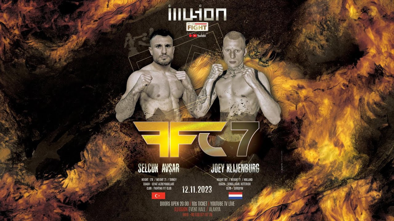 Selçuk Avsar (TUR) vsJoey Klijenburg (HOLLAND) FFC 7