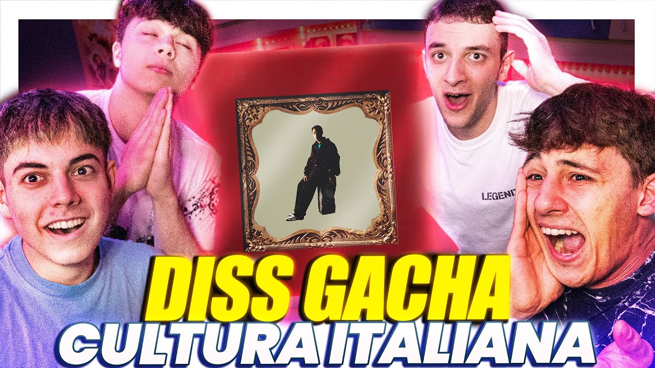 DISS GACHA - Cultura Italiana | itsDani REACTION (ft. xCarme, Marco, Mio Fratello)
