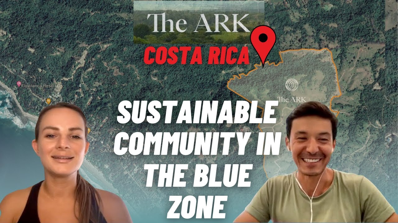 New Sustainable Community in the Blue Zone of Costa Rica