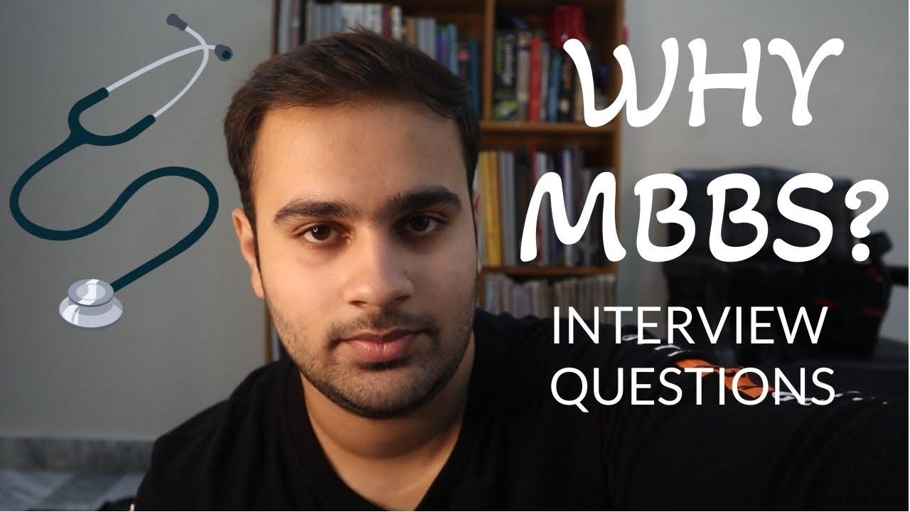 Why MBBS? Why chose medicine? | Interview Questions - 1