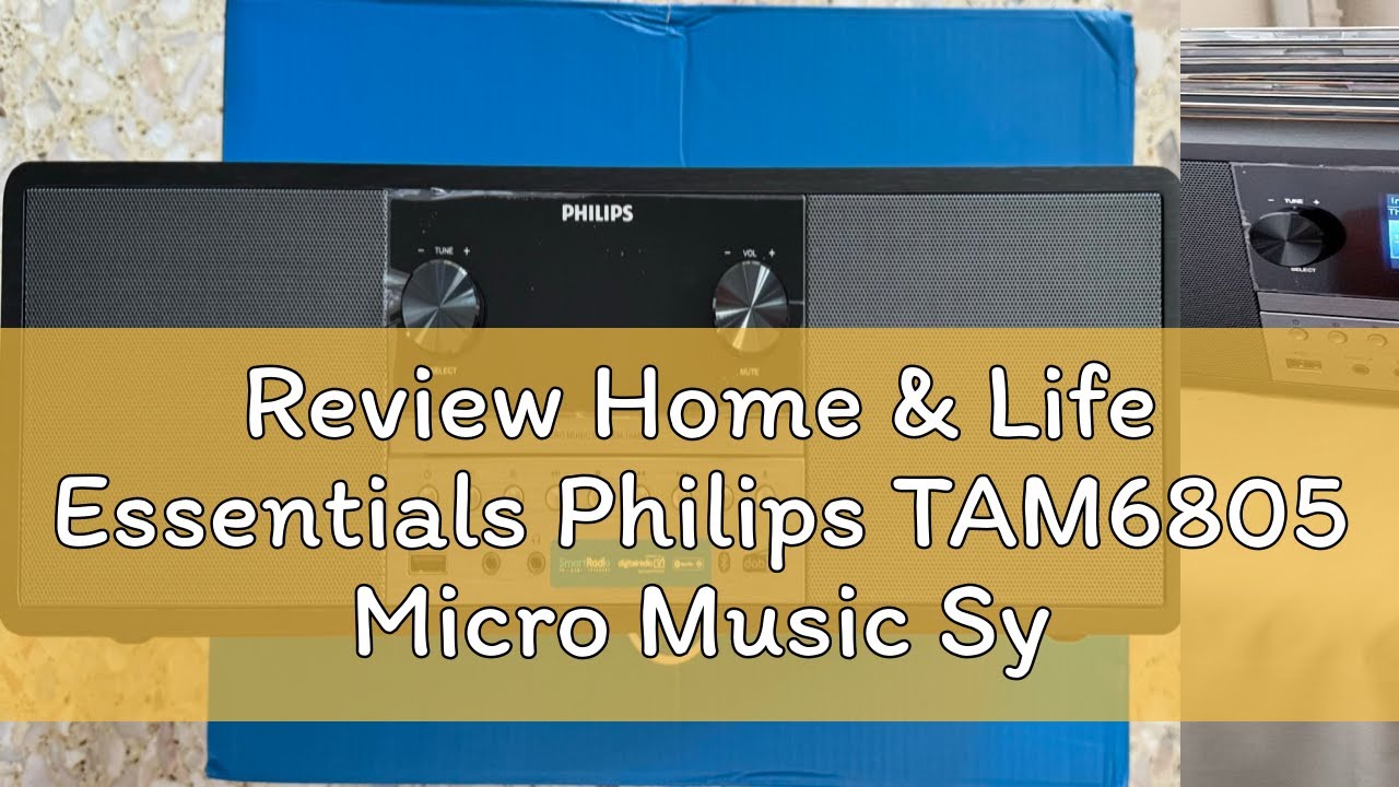 🔥 Review Home & Life Essentials Philips TAM6805 Micro Music System / Internet Radio, Spotify