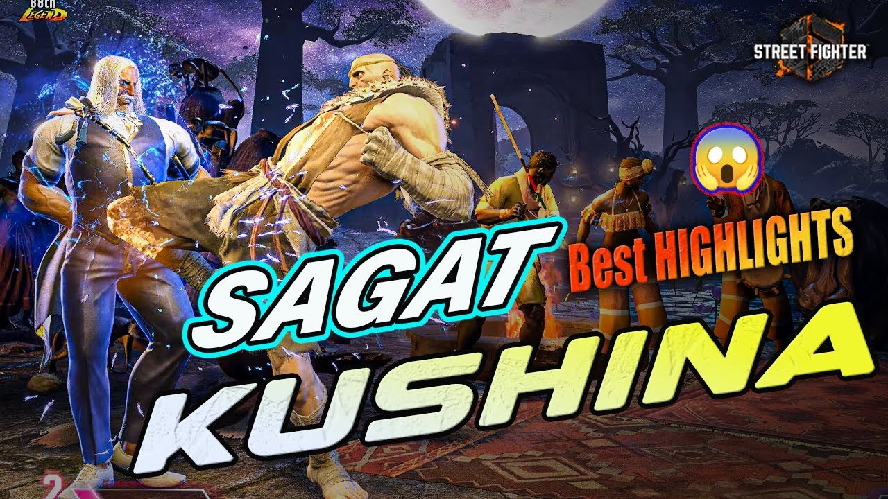 SF6 🔥 No.1 Ranked Kushina Best Sagat Highlights🔥 Street Fighter 6 High-Level Gameplay