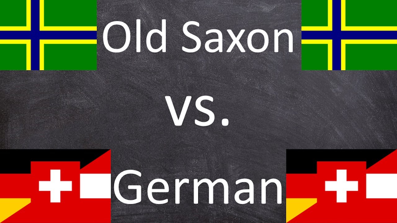 Old Saxon vs. German | How similar are they? |  Language Comparison