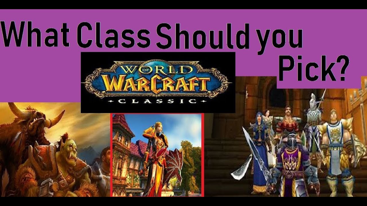 WoW Classic Beginners Guide-How to Pick a Class