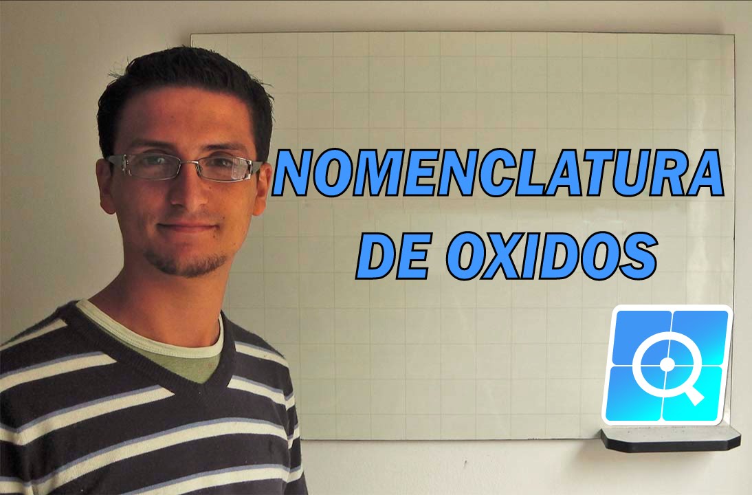 Nomenclatura Inorgánica: Oxidos - La mejor Explicación