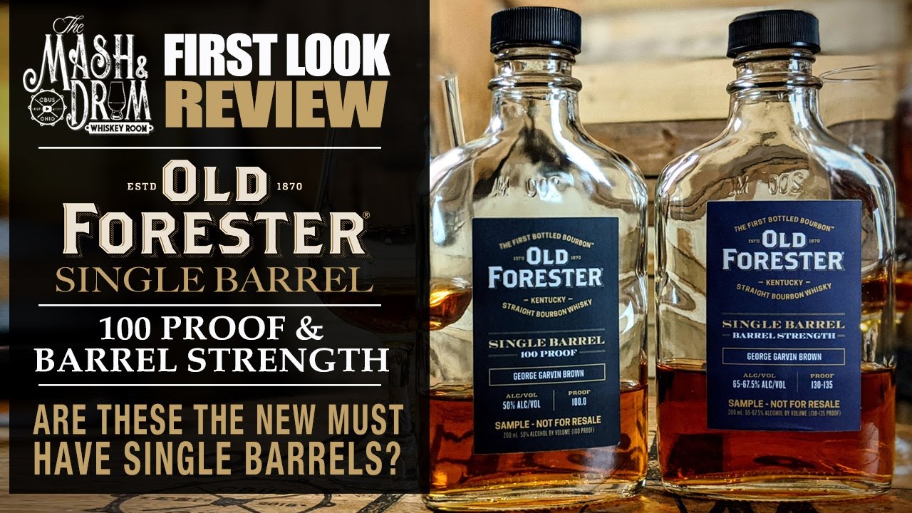 Old Forester 100 Proof and Barrel Strength Single Barrels