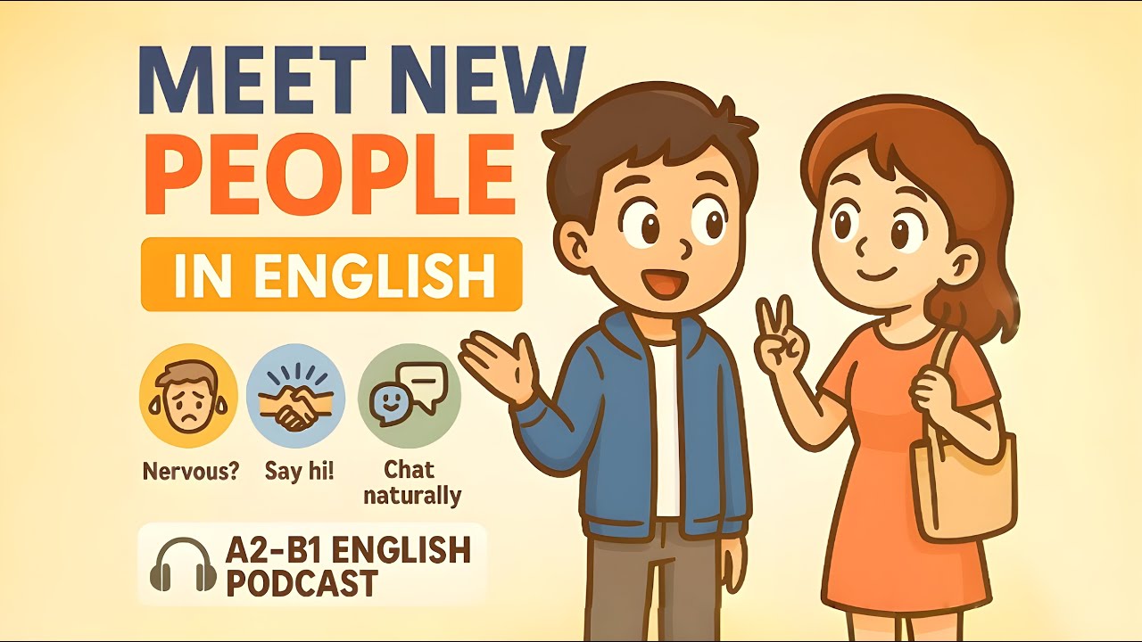 How to Meet New People in English (Without the Awkwardness) | Easy English Conversations | Ep. 01