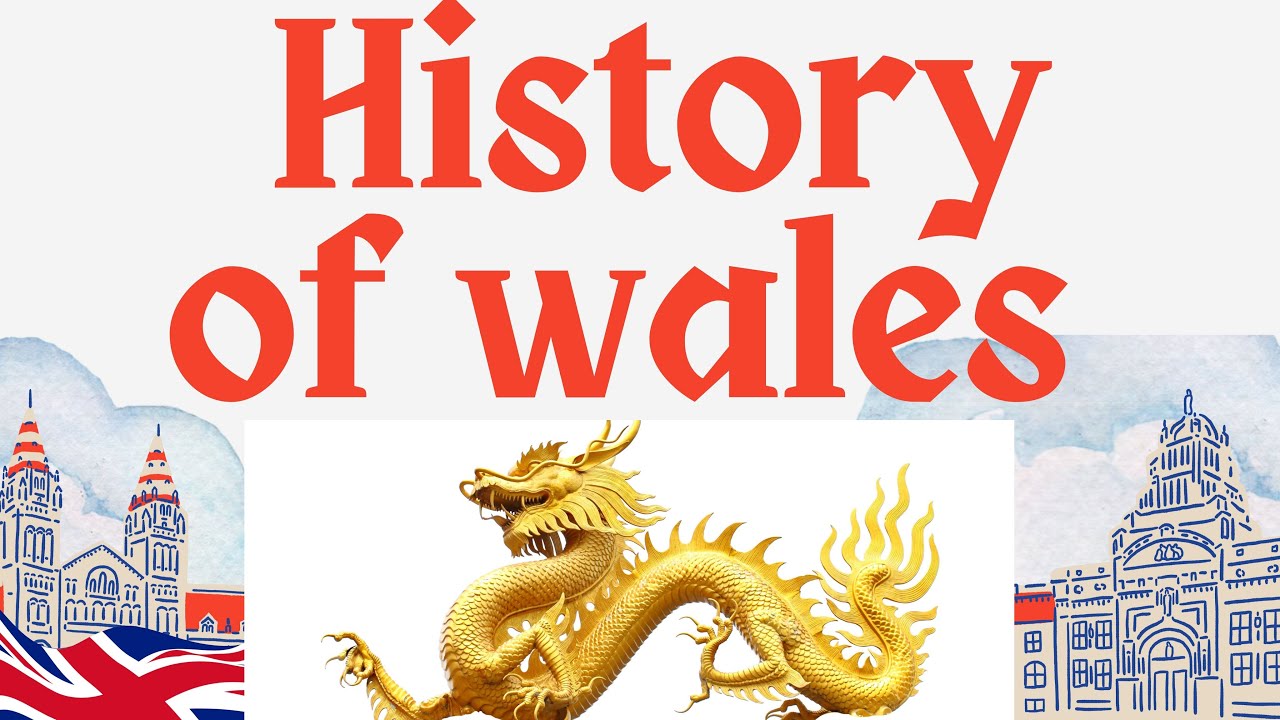 History of wales ( A brave nation) 