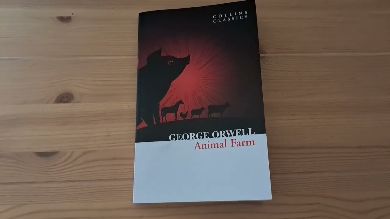 Animal Farm Collins Classics edition