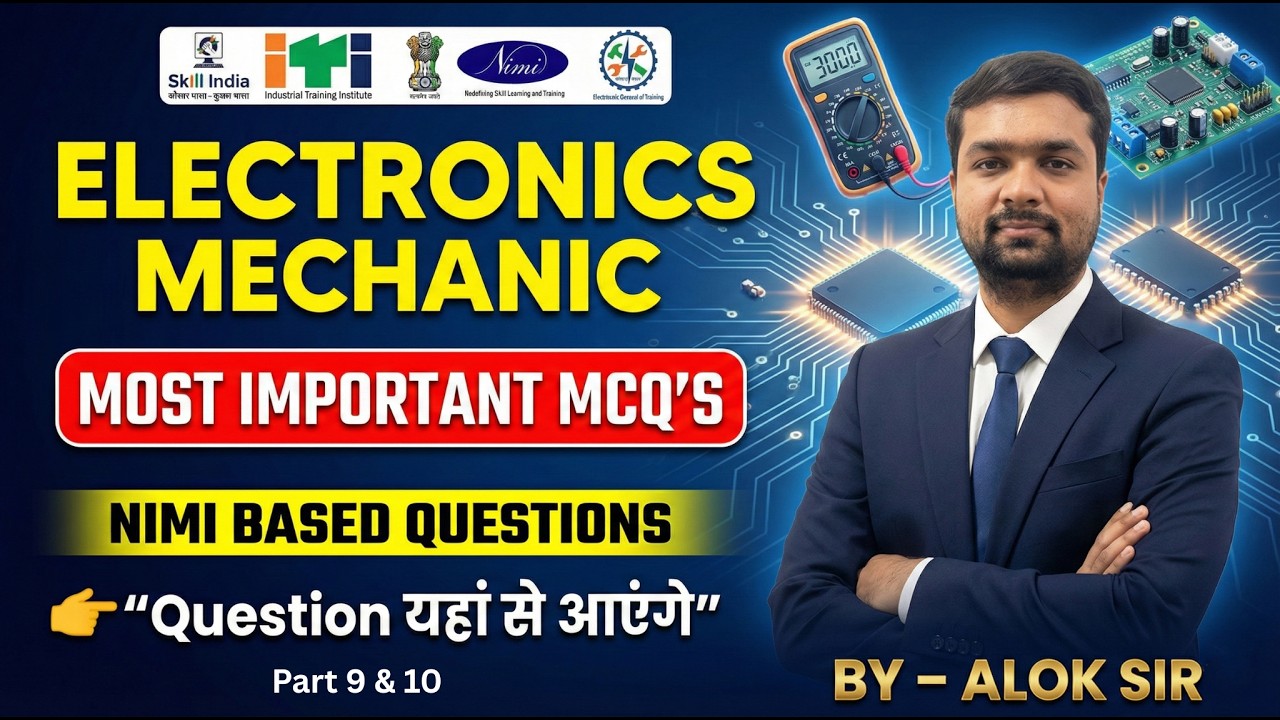 #8 MP ITI TO Exam| Electronic Mechanic |Nimi Based Most Important MCQs Practice Question|Part 9 & 10