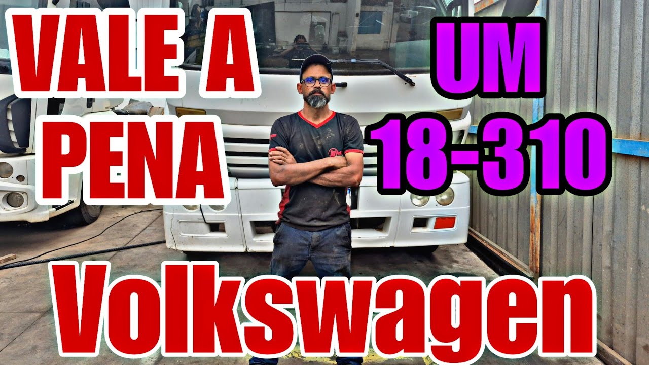 COMPRA OU N&Atilde;O COMPRA? VOLKSWAGEN 18 310