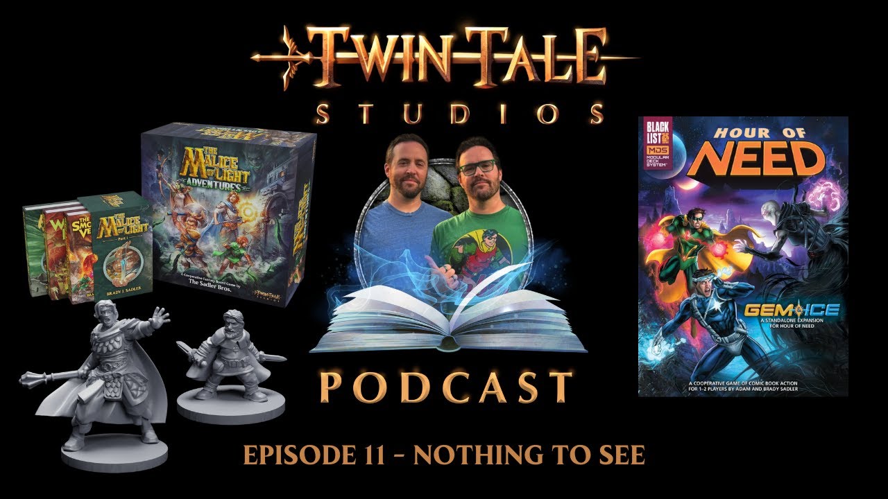 Twin Tale Studios Podcast - Episode 11