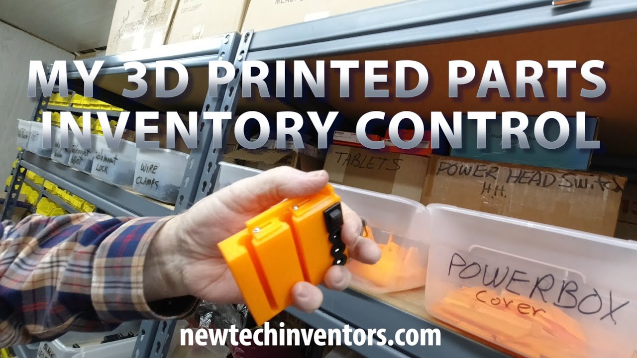 MY 3D PRINTED PARTS INVENTORY CONTROL keeping track of 3D printed parts from my print farm.