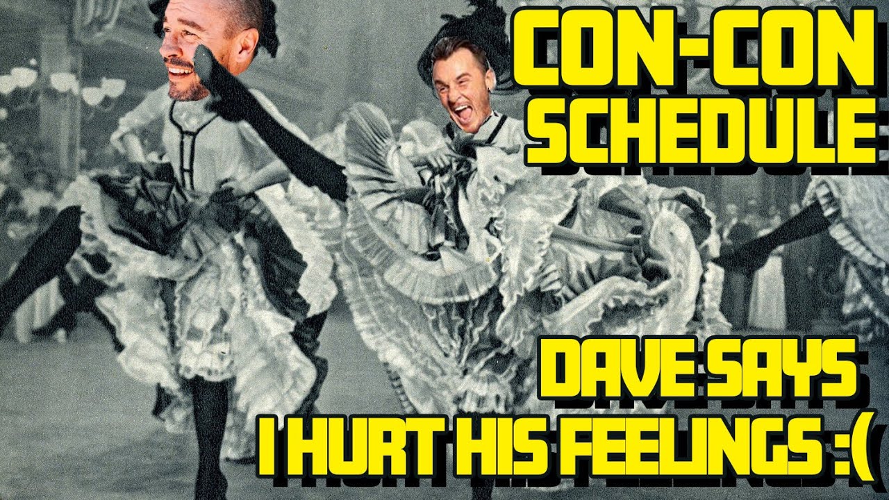 DAVE HOLLIS Says I Hurt His Feelings 😭 + CON-CON SCHEDULE