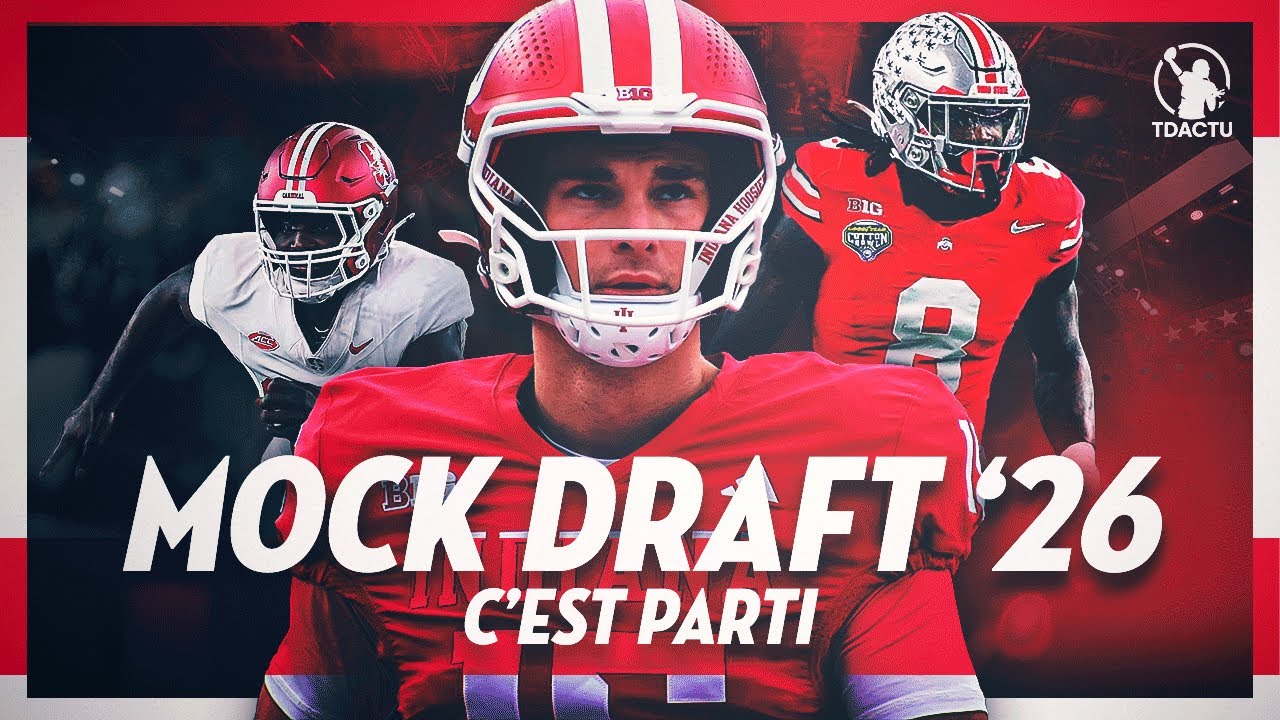MOCK DRAFT NFL 2026 : C'EST PARTI !