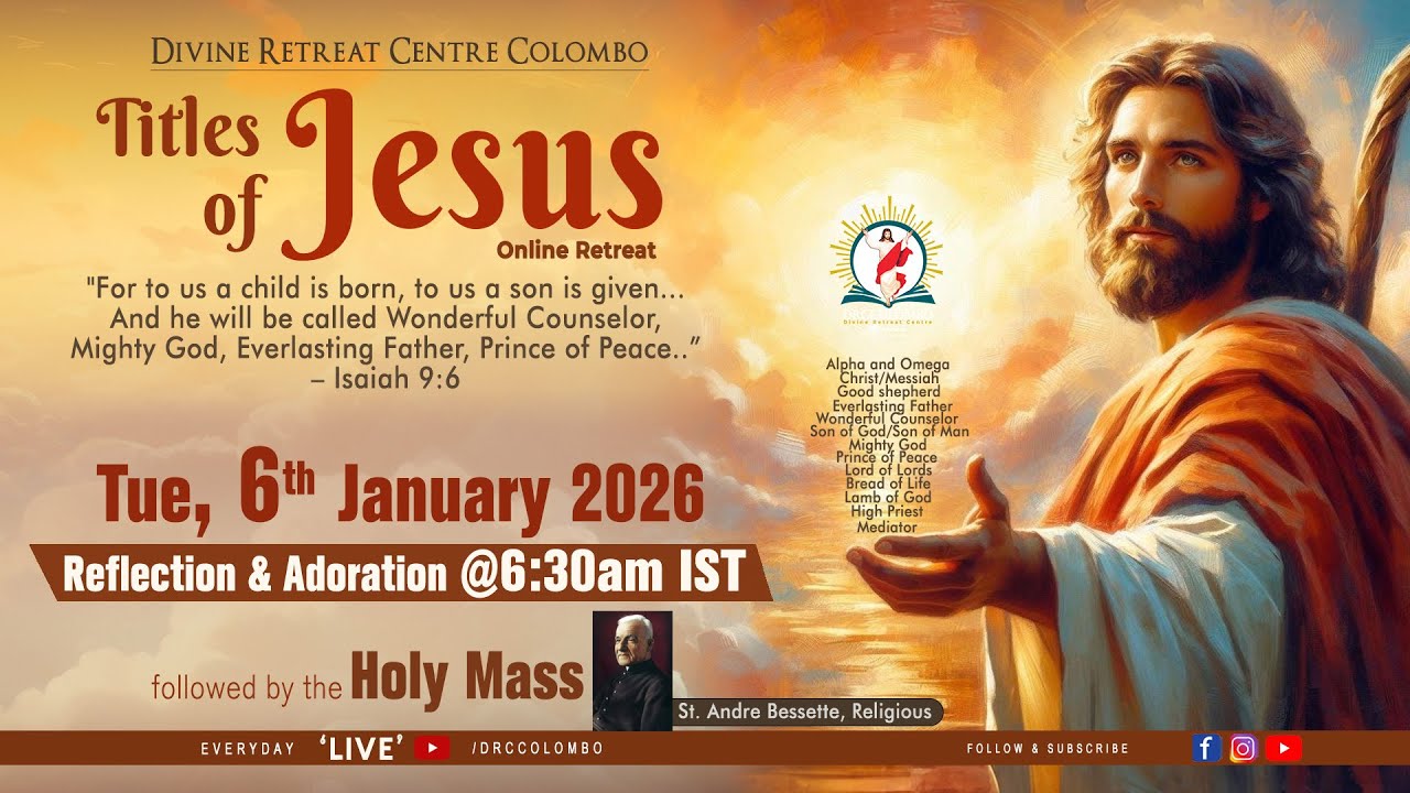 (LIVE) Titles of Jesus; Online Retreat | Tuesday | 6 January 2026 | DRCColombo
