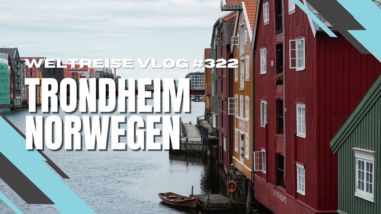 24 Stunden in Trondheim: Norwegens heimliche Perle - NORWEGEN 🇳🇴