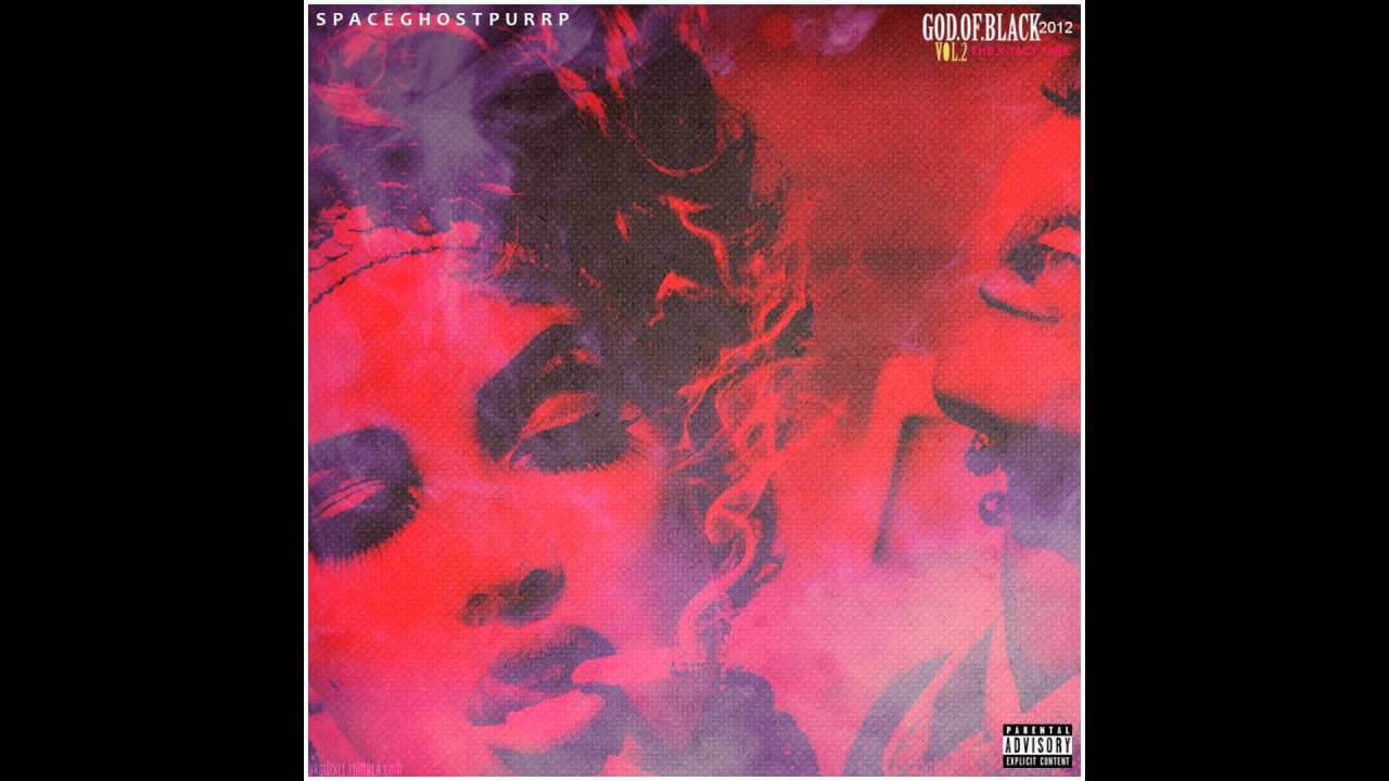 SpaceGhostPurrp - God of Black EP Vol. 2 - The X-Tacy Tape (Full Mixtape)