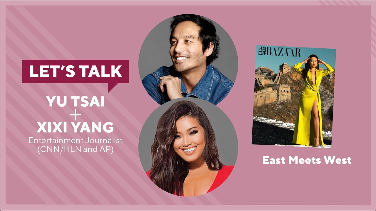 Let's Talk Live with Yu Tsai : Xixi Yang, Entertainment Journalist