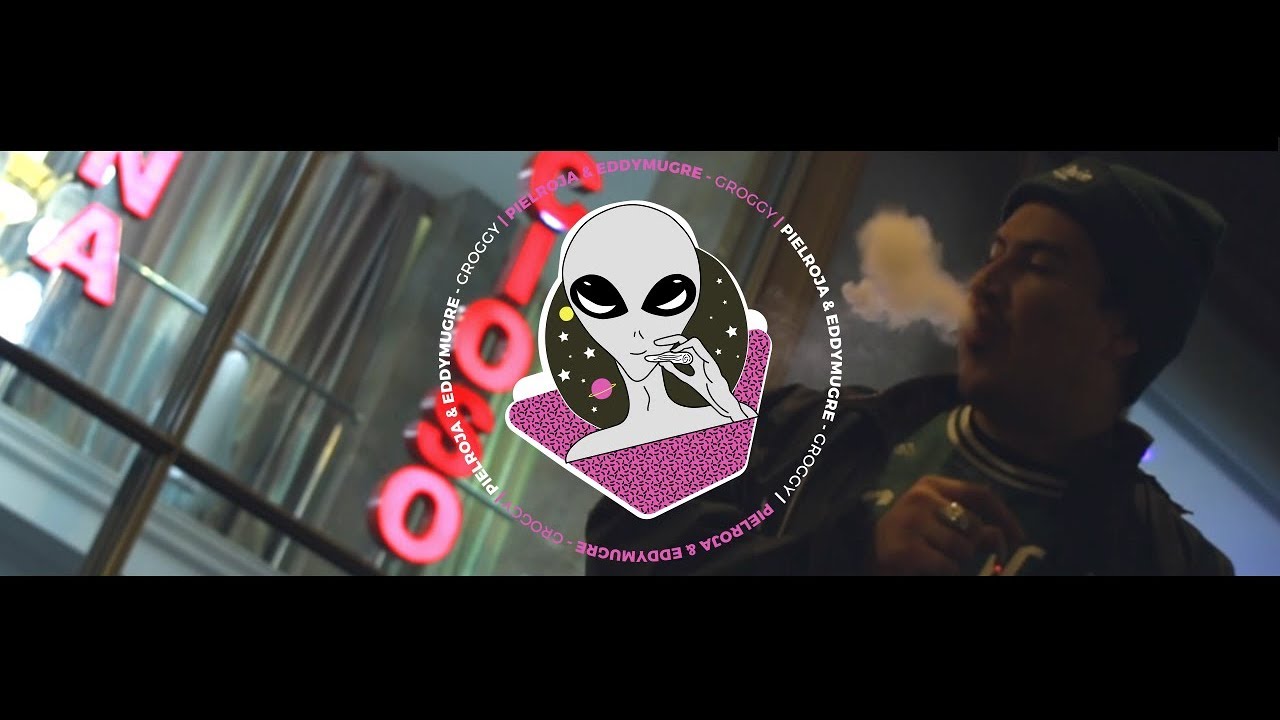 Pielroja - Groggy (Prod. Eddy Mugre)